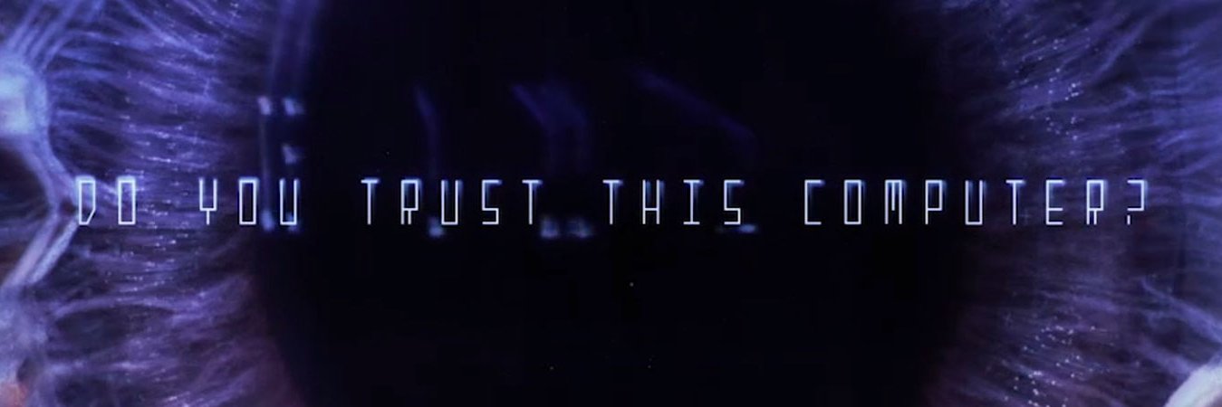 Do You Trust This Computer? banner