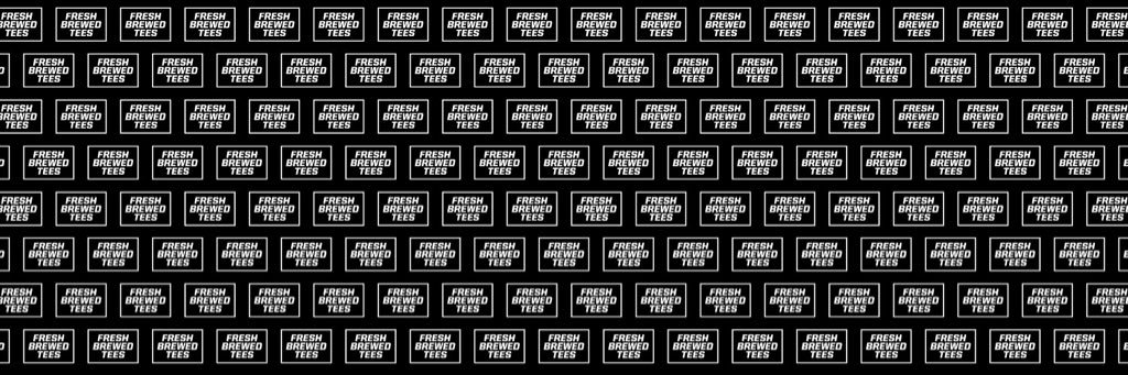 Fresh Brewed Tees banner