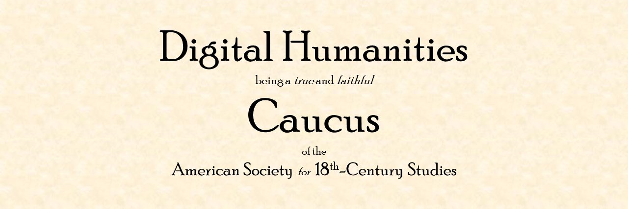 ASECS DH Caucus banner
