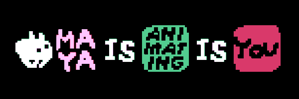 MayaIsAnimating Profile Banner
