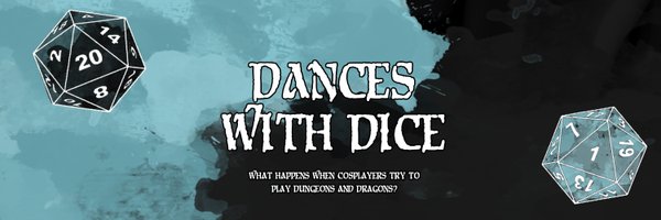 Dances with Dice Profile Banner