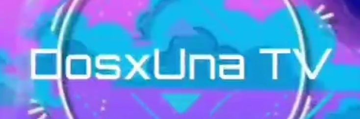 dosxunatv's profile banner image