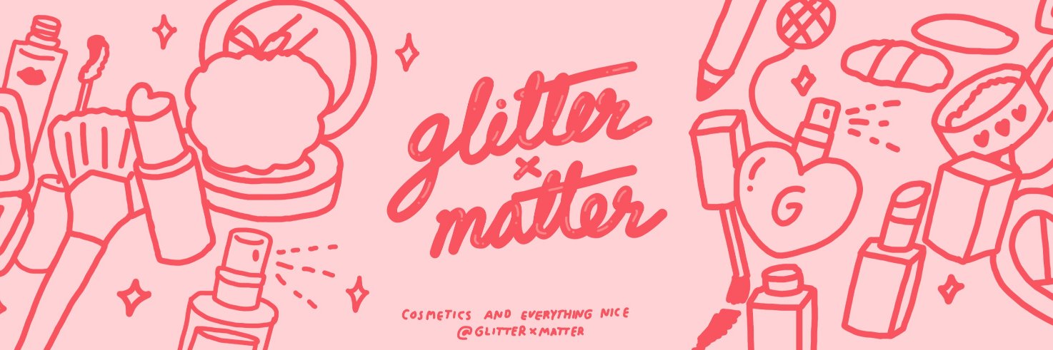 ♡ 𝐠𝐥𝐢𝐭𝐭𝐞𝐫𝐱𝐦𝐚𝐭𝐭𝐞𝐫 ♡ banner