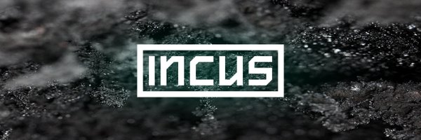 Incus Profile Banner