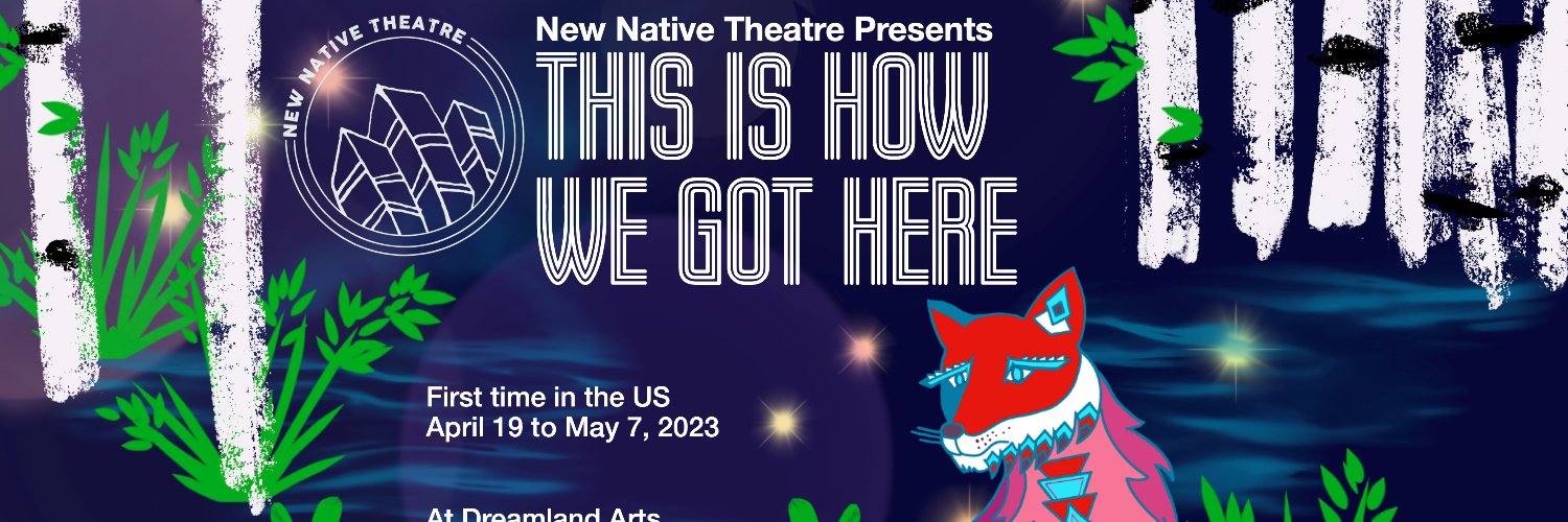 New Native Theatre banner
