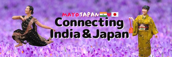 Mayo Japan 🇮🇳🇯🇵 मायो जापान Profile Banner
