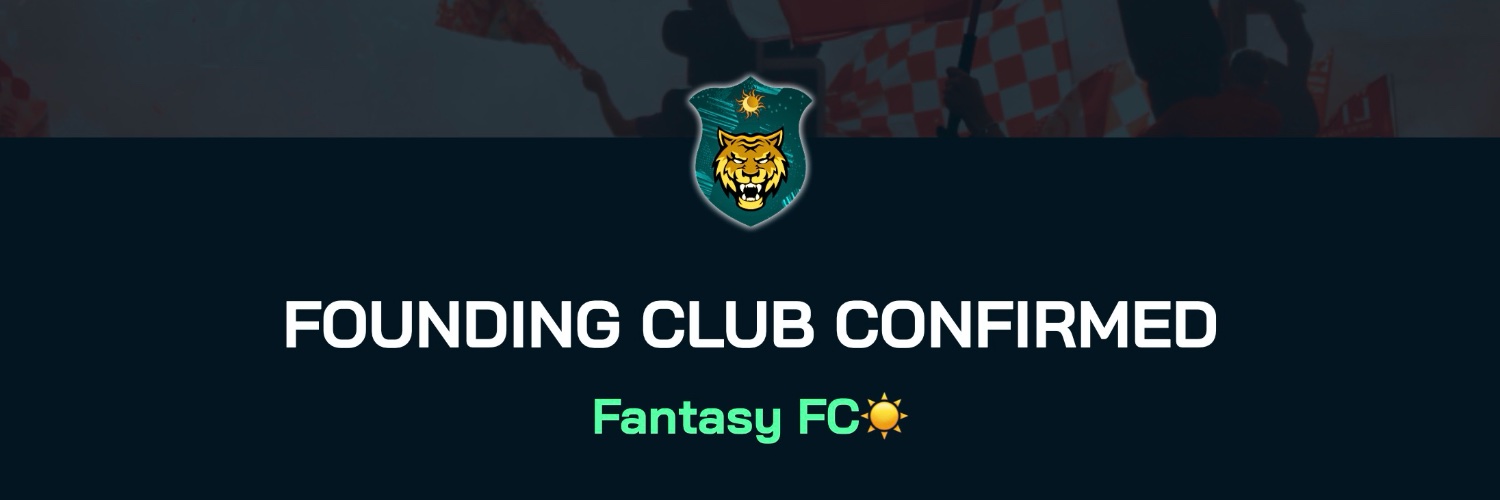 CLUB | Fantasy FC☀️ banner