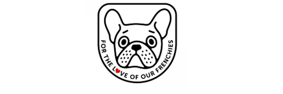 For The Love Of Our Frenchies banner