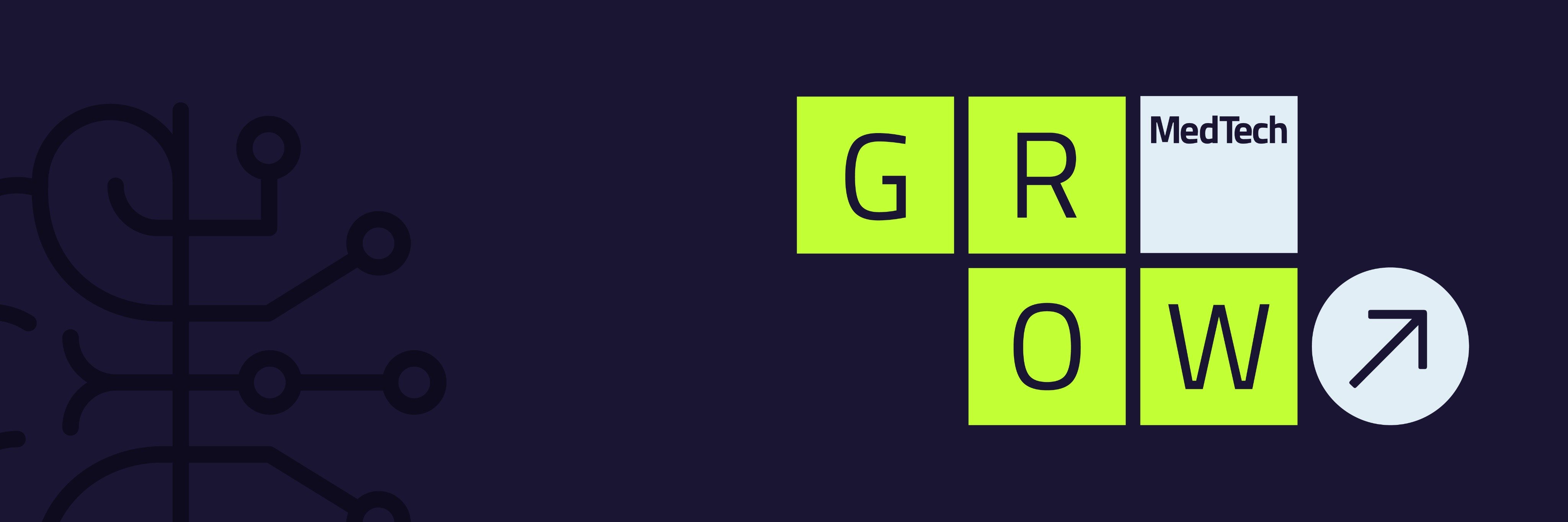 Grow MedTech banner