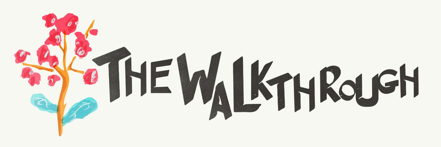 The Walkthrough banner