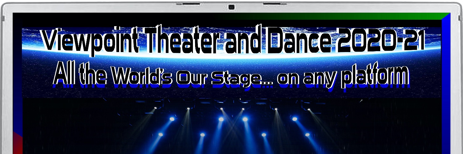 Viewpoint School Stage Productions banner