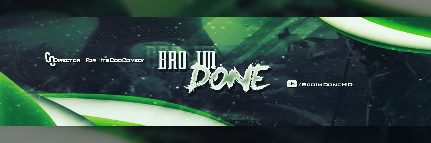 BroImDoneHD's profile banner image
