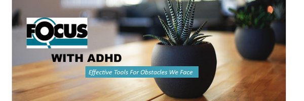 focuswithadhd Profile Banner