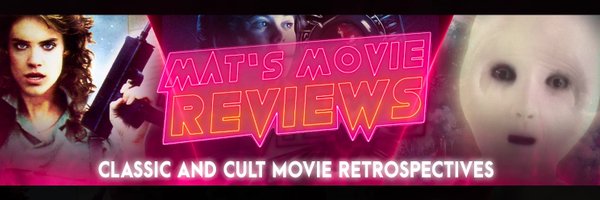 Mat’s Movie Reviews Profile Banner