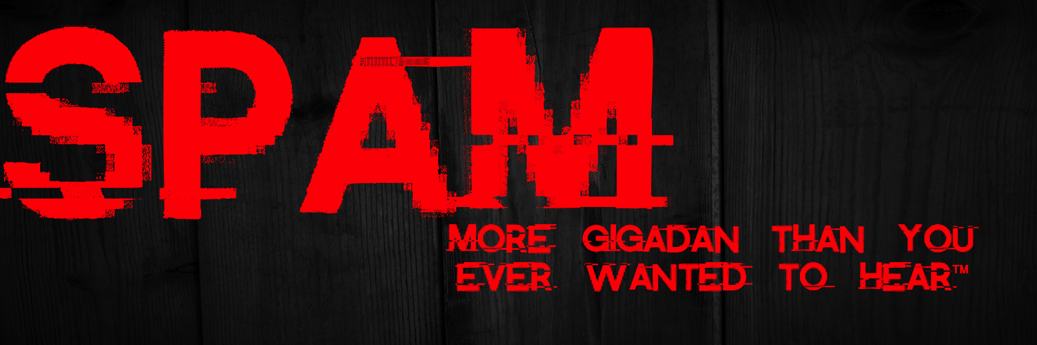 GigaSpam's profile banner image
