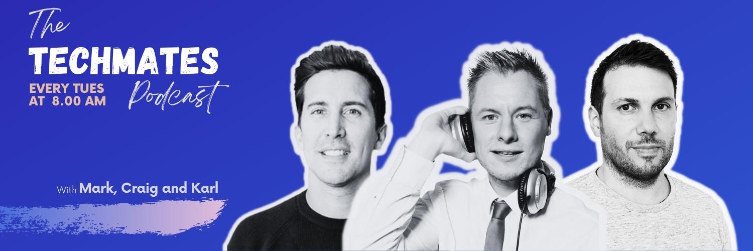 The Techmates Podcast 🎙️ | technology & business banner