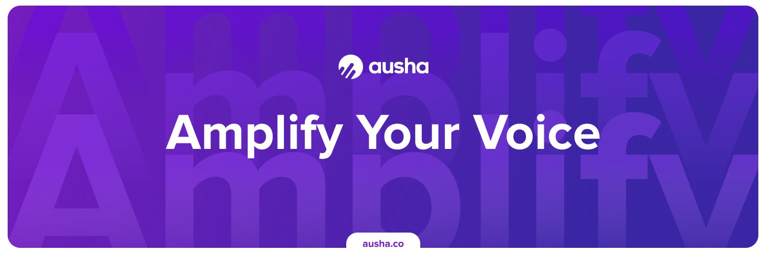 Ausha | Amplify Your Voice 🚀 banner