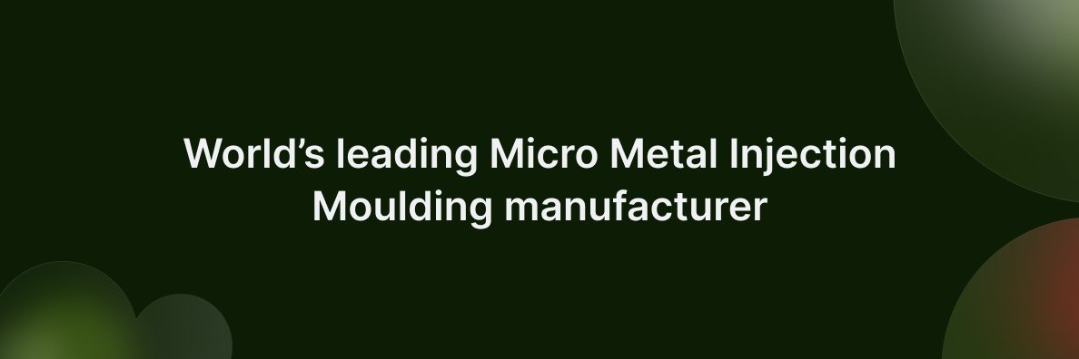 Micro MIM Europe GmbH banner