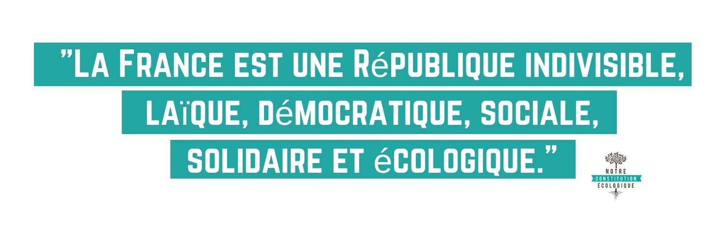 Notre Constitution Ecologique banner
