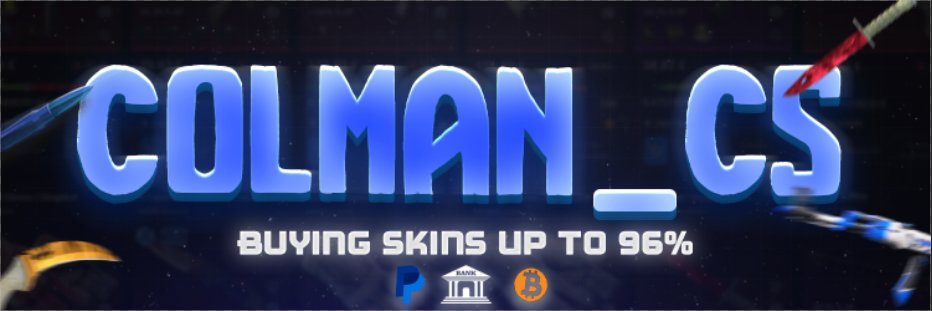 Colman_Cs / BUYING SKINS 🇫🇷 banner