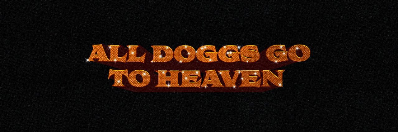 ALL DOGGS GO TO HEAVEN banner