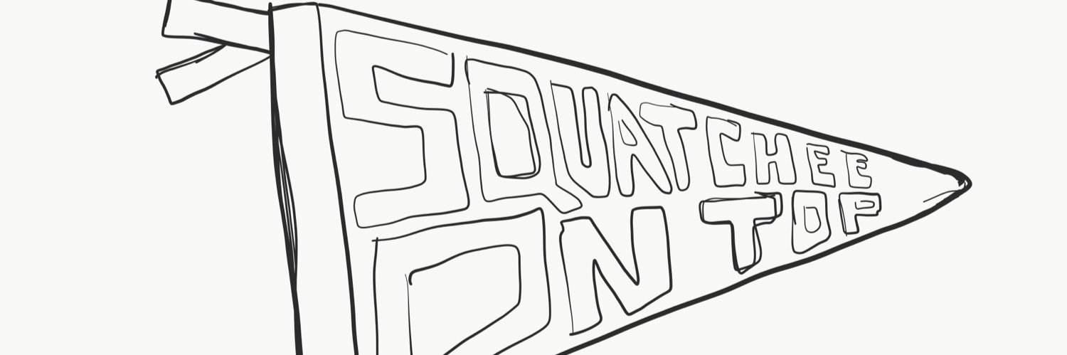 Squatchee On Top banner