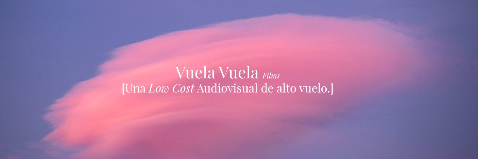 VuelaVuelaFilms's profile banner image