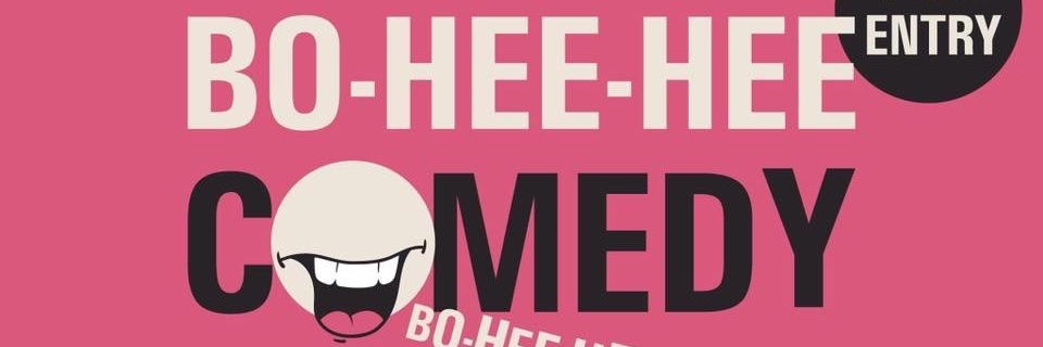 BoHeeHee Comedy ALSO @boheeheecomedy.bsky.social. banner