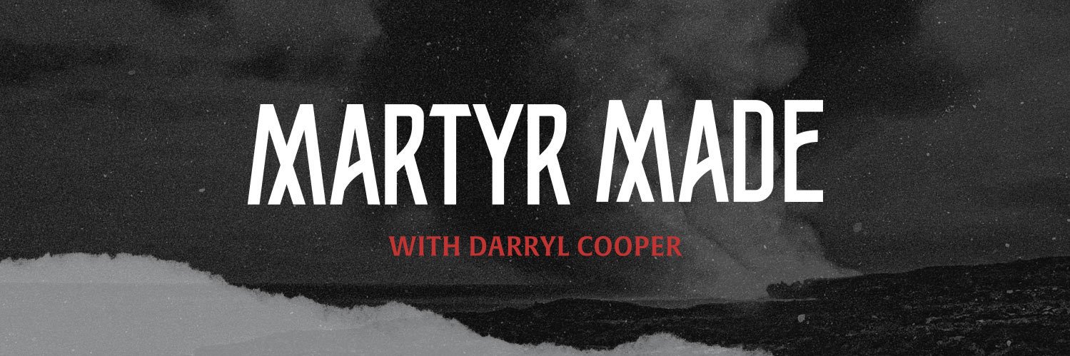 Martyr Made's banner