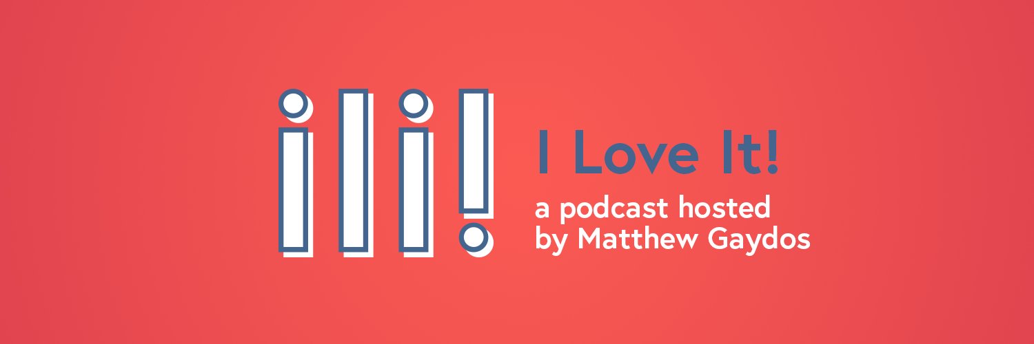 ILoveItPodcast's profile banner image