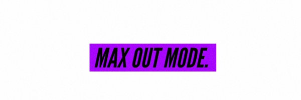 MAXOUTMODE Profile Banner