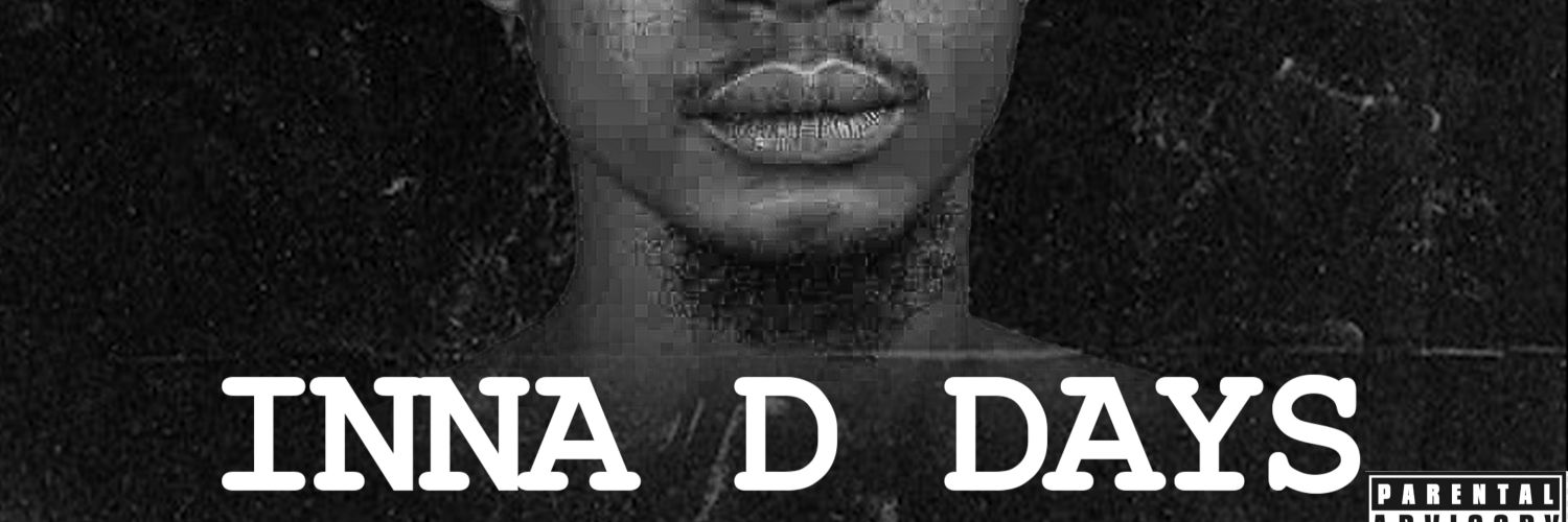 BIGMAN_🪡 INNA D DAYS IS OUT NOW.'s banner