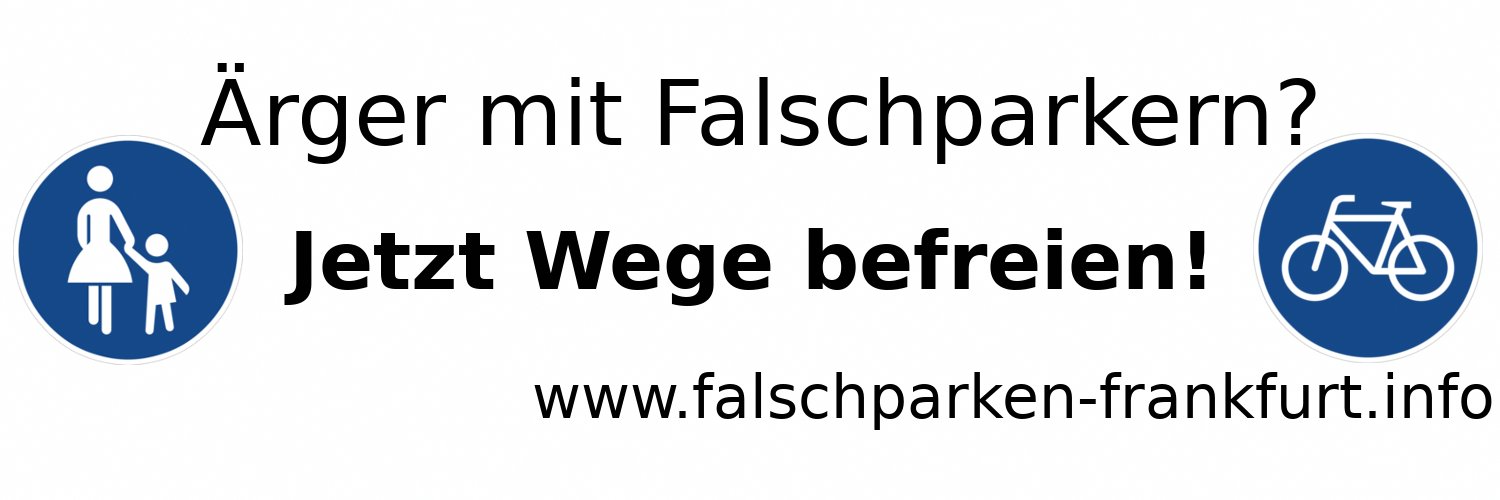 Falschparken FFM - @FalschparkenFFM@hessen.social Profile Banner