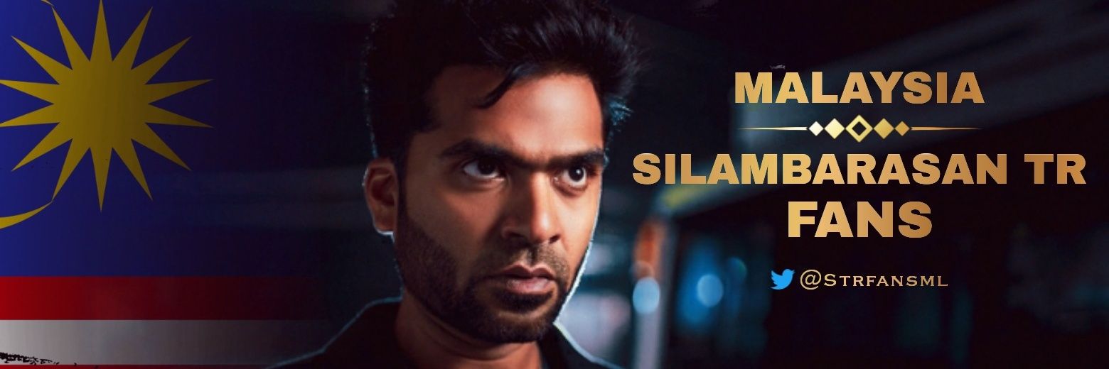 MALAYSIA SILAMBARASAN_TR FANS banner