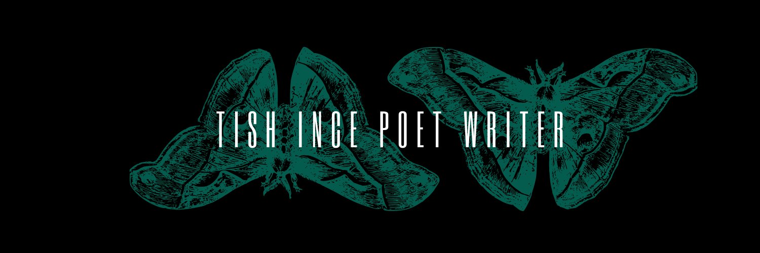 Tish Ince Poet Writer banner