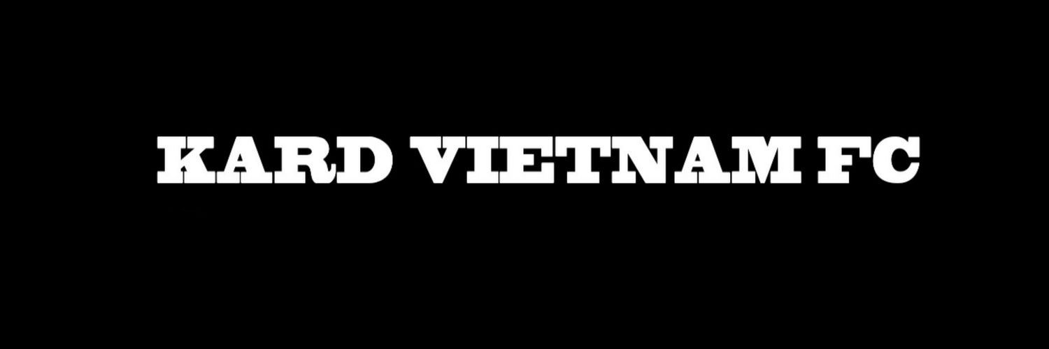 KARD VIETNAM FC 🇻🇳 (CLOSED) banner