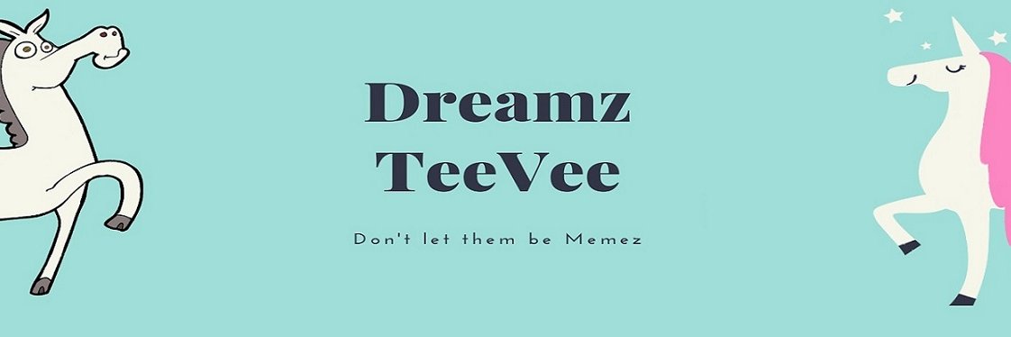 DreamzTeeVee's profile banner image