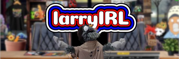 LarryIRL Profile Banner