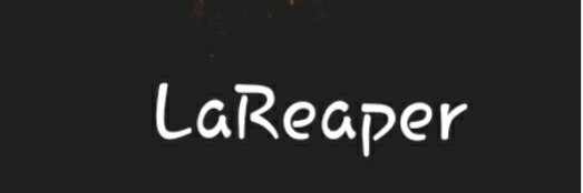 LaReaper1's profile banner image