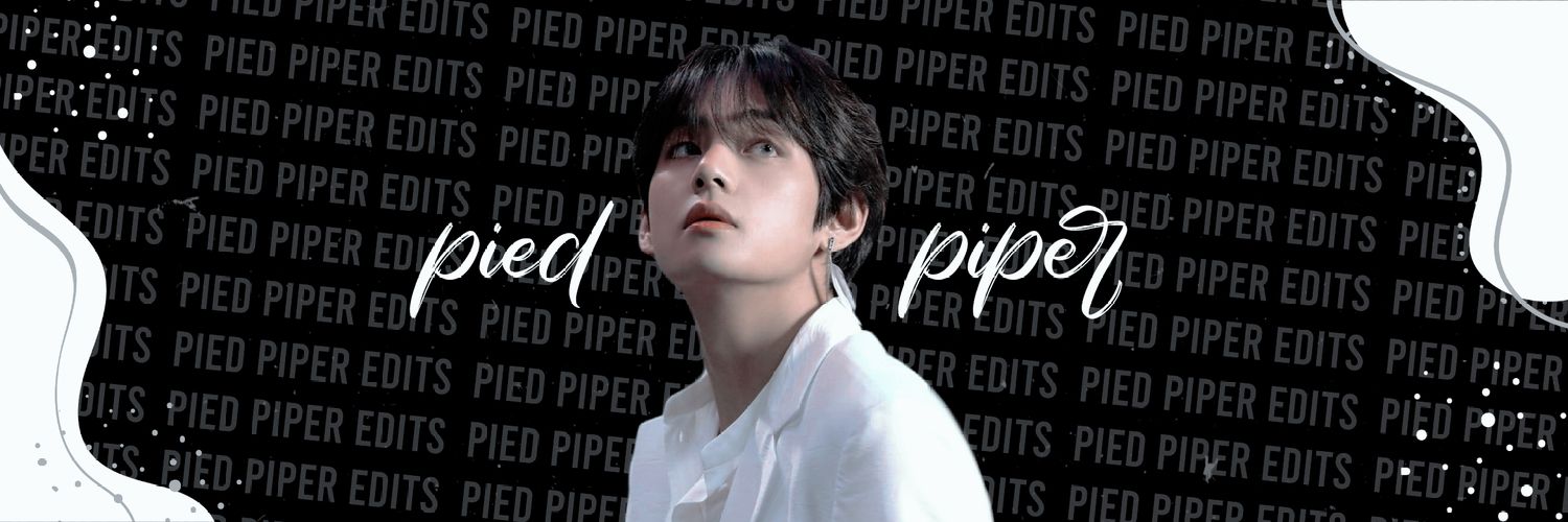 - ̗̀PiedPiper Edits - Hiatus !! banner