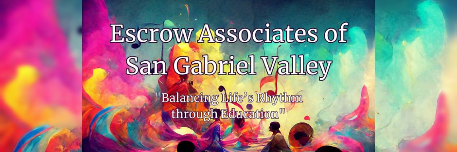 Escrow AssociatesSGV banner