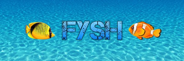 FYSH_ON_YT Profile Banner