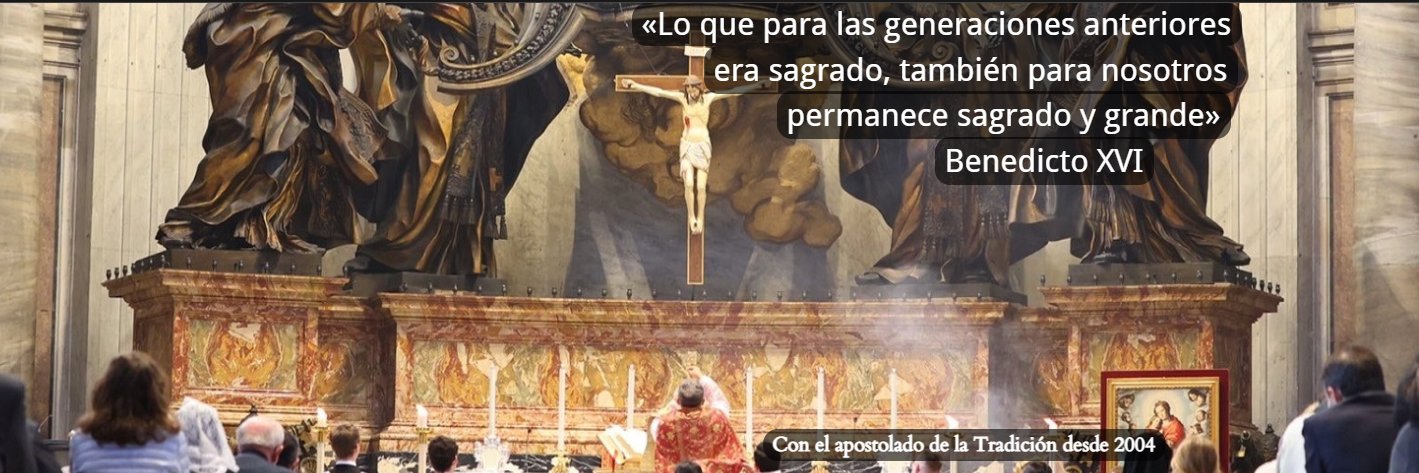 UNA VOCE SEVILLA - Misa Tradicional's banner
