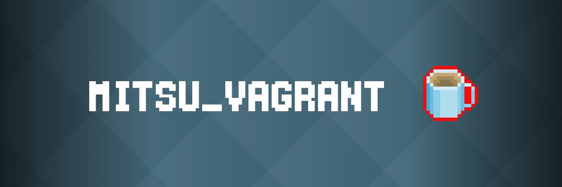 Mitsu_Vagrant's profile banner image