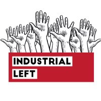 IndustrialLaborLeft(@unionleft) 's Twitter Profile Photo