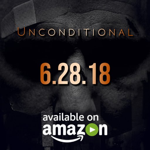Available now on Amazon | 📩: unconditionalthefilm@gmail.com