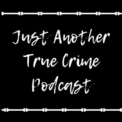 #TrueCrimePodcast available on Soundcloud, Stitcher, Itunes and Google Play! Hosted by Natasha & Allen. TX based but we cover cases from all over.