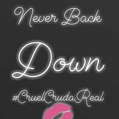 lo que no mata te hace fuerte
#CruelCrudaReal💋