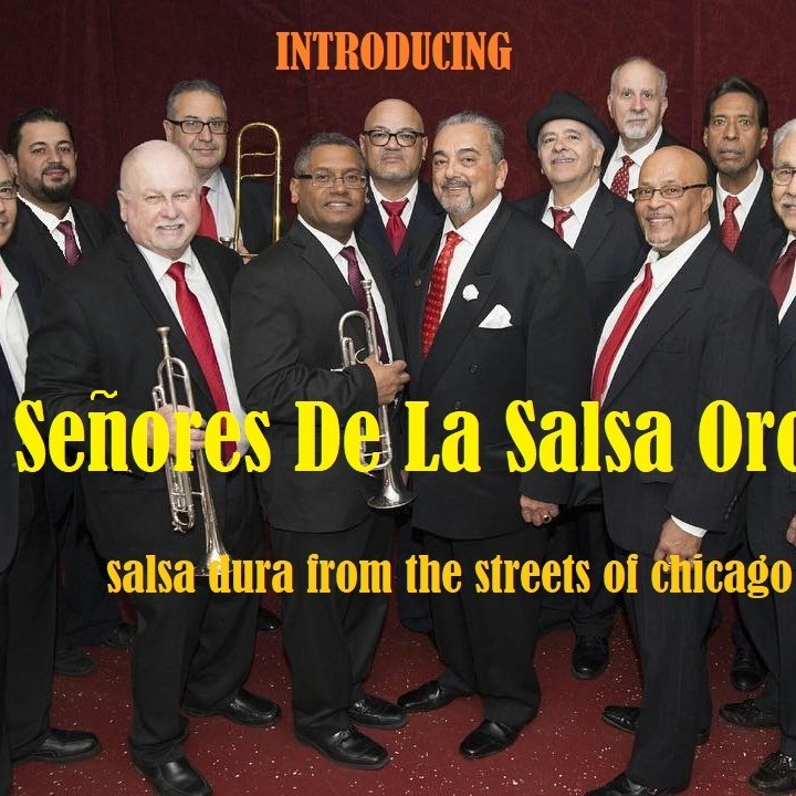 SenoresLa's profile picture. Los Senores De La Salsa is a Chicago based Salsa Orchestra comprised of members who came together from many different bands to promote old school salsa.