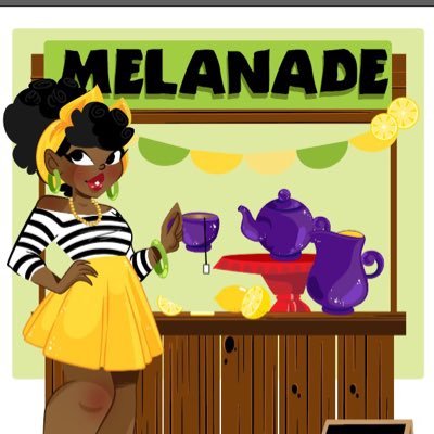 Welcome to the Melanade Stand where your host @MissKris18 discusses pop culture, politics, love and the latest tea (because we're messy and live for drama)